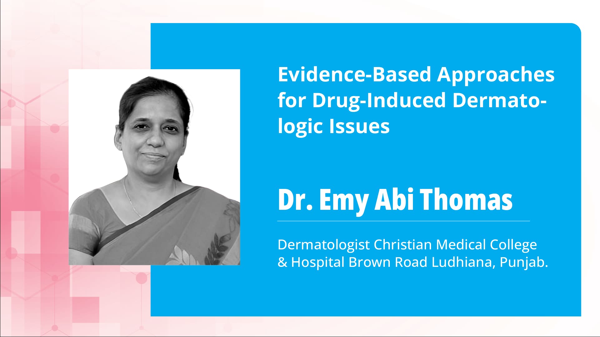 Evidence-Based Approaches for Drug-Induced Dermatologic Issues