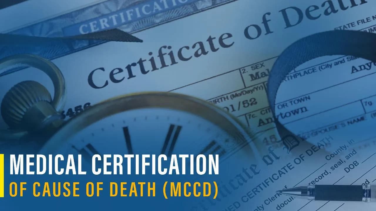 Medical Certification of Cause of Death (MCCD)
